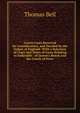 Crown Cases Reserved for Consideration, and Decided by the Judges of England: With a Selection of Cases and Notes of Cases Relating to Indictable . of Queen's Bench and the Courts of Error, Thomas Bell 
