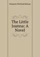 The Little Joanna: A Novel, Elizabeth Whitfield Bellamy 