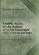 Rambla-Spain, by the Author of 'other Countries'. from Irun to Cerbere, William Morrison Bell 