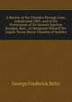 A Review of the Chandos Peerage Case, Adjudicated 1803, and of the Pretensions of Sir Samuel-Egerton Brydges, Bart., to Designate Himself Per Legem Terrae Baron Chandos of Sudeley, George Frederick Beltz 