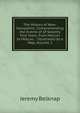 The History of New-Hampshire: Comprehending the Events of of Seventy Five Years, from Mdccxv to Mdccxc. : Illustrated by a Map, Volume 2, Jeremy Belknap 