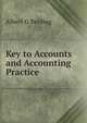 Key to Accounts and Accounting Practice, Albert G. Belding 