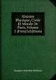 Histoire Physique, Civile Et Morale De Paris, Volume 3 (French Edition), Jacques-Antoine Dulaure 