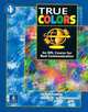 True Colors 1. Student's Book, Irene E. Schoenberg, Jay Maurer, Wendy Allison 