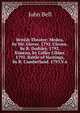 British Theatre: Medea, by Mr. Glover. 1792. Cleone, by R. Dodsley. 1792. Ximena, by Colley Cibber. 1792. Battle of Hastings, by R. Cumberland. 1793.V.6, Bell, John 