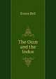 The Oxus and the Indus, Evans Bell 