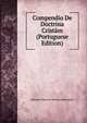 Compendio De Doctrina Cristam (Portuguese Edition), Roberto Francesco Romolo Bellarmino 