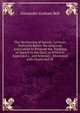 The Mechanism of Speech: Lectures Delivered Before the American Association to Promote the Teaching of Speech to the Deaf, to Which Is Appended a . and Sciences ; Illustrated with Charts and Di, Alexander Graham Bell 