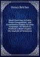 Short Exercises in Latin Prose Composition, and Examination Papers in Latin Grammar: To Which Is Prefixed a Brief Chapter On Analysis of Sentences, Henry Belcher 