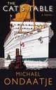 The Cat's Table, Michael Ondaatje 