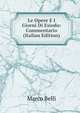 Le Opere E I Giorni Di Esiodo: Commentario (Italian Edition), Marco Belli 