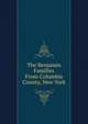 The Benjamin Families From Columbia County, New York, 