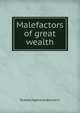 Malefactors of great wealth, Roswell Alphonso Benedict 
