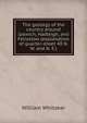The geology of the country around Ipswich, Hadleigh, and Felixstow (explanation of quarter-sheet 48 N. W. and N. E.), William Whitaker 