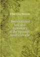 . International law and diplomacy of the Spanish-American war, Elbert Jay Benton 