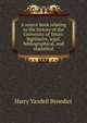 A source book relating to the history of the University of Texas: legislative, legal, bibliographical, and statistical, Harry Yandell Benedict 