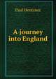 A journey into England, Paul Hentzner 