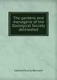 The gardens and menagerie of the Zoological Society delineated, Edward Turner Bennett 