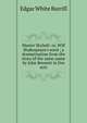 Master Skylark: or, Will Shakespeare's ward ; a dramatization from the story of the same name by John Bennett in five acts, Edgar White Burrill 
