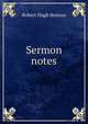 Sermon notes, Robert Hugh Benson 