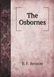 The Osbornes, E F. 1867-1940 Benson 