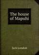 The house of Mapuhi, Джек Лондон 