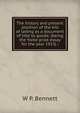 The history and present position of the bill of lading as a document of title to goods: (being the Yorke prize essay for the year 1913) ;, W P. Bennett 