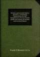 Woolen and worsted fabrics glossary ; containing instructions for the manufacture of every known grade and variety of woolen and worsted fabrics, Frank P. Bennett &amp; Co 