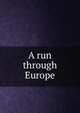 A run through Europe, 