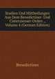 Studien Und Mittheilungen Aus Dem Benedictiner- Und Cisterzienser-Orden ., Volume 4 (German Edition), Benedictines 