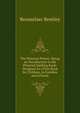 The Pictorial Primer; Being an Introduction to the Pictorial Spelling Book: Designed As a First Book for Children, in Families and Schools, Rensselaer Bentley 