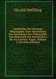 Geschichte Der Neueren Philosophie: Eine Darstellung Der Geschichte Der Philosophie Von Dem Ende Der Renaissance Bis Zu Unseren Tagen, Volume 2 (German Edition), Harald Hoffding 