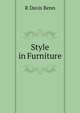 Style in Furniture, R Davis Benn 
