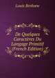 De Quelques Caracteres Du Langage Primitif (French Edition), Louis Benloew 