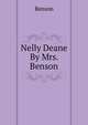 Nelly Deane By Mrs. Benson., Benson 