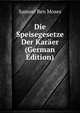 Die Speisegesetze Der Karaer (German Edition), Samuel Ben Moses 