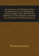 An Answer to the Dissenters Pleas for Separation, Or an Abridgment of the London Cases; Wherein the Substance of Those Books Is Digested Into One Short and Plain Discourse, Thomas Bennet 