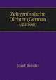 Zeitgenossische Dichter (German Edition), Josef Bendel 