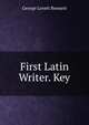 First Latin Writer. Key, George Lovett Bennett 