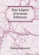 Das Lugen (German Edition), Roderich Benedix 