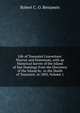 Life of Toussaint L'ouverture: Warrior and Statesman, with an Historical Survey of the Island of San Domingo from the Discovery of the Island by . to the Death of Toussaint, in 1803, Volume 1, Robert C. O. Benjamin 
