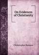 On Evidences of Christianity, Christopher Benson 