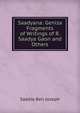 Saadyana: Geniza Fragments of Writings of R. Saadya Gaon and Others, Saadia Ben Joseph 