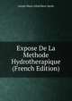 Expose De La Methode Hydrotherapique (French Edition), Joseph Marie Alfred Beni-Barde 