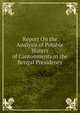 Report On the Analysis of Potable Waters of Cantonments in the Bengal Presidency, 