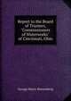 Report to the Board of Trustees, "Commissioners of Waterworks" of Cincinnati, Ohio, George Henry Benzenberg 