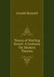 Teresa of Watling Street: A Fantasia On Modern Themes, Bennett, Arnold, 1867-1931 