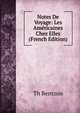Notes De Voyage: Les Americaines Chez Elles (French Edition), Th. Bentzon 