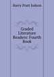 Graded Literature Readers: Fourth Book, Harry Pratt Judson 