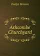 Ashcombe Churchyard, Evelyn Benson 